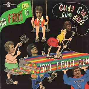 1910 Fruitgum Company - Goody Goody Gumdrops flac album