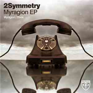 2Symmetry - Myragion EP flac album