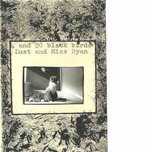 4 And 20 Black Birds - Lust And Miss Ryan flac album