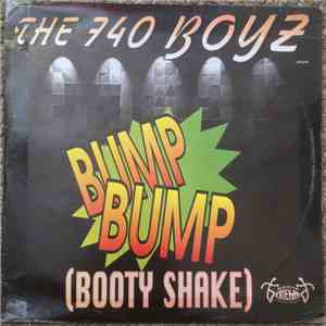 740 Boyz - Bump Bump (Booty Shake) flac album