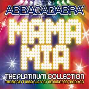 Abbacadabra - Mama Mia - The Platinum Collection flac album