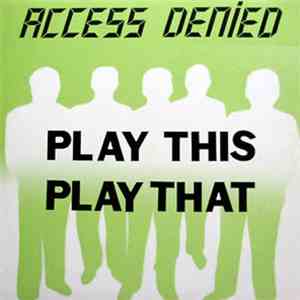 Access Denied - Play This Play That flac album