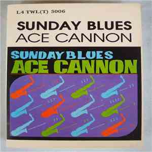 Ace Cannon - Sunday Blues flac album