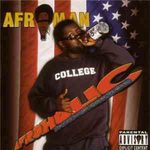 Afroman - Afroholic..The Even Better Times flac album