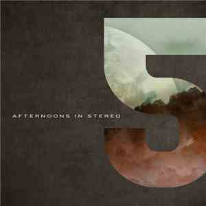 Afternoons In Stereo - 5 flac album