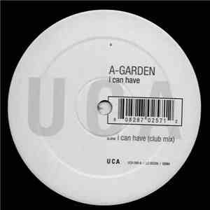 A-Garden - I Can Have / Chances flac album