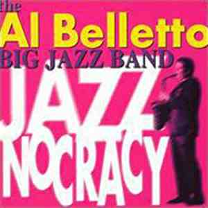 Al Belletto Jazz Band - Jazznocracy flac album