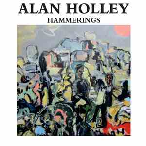Alan Holley - Hammerings flac album