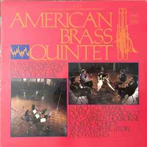 American Brass Quintet - Plays Renaissance, Elizabethan And Baroque Music flac album