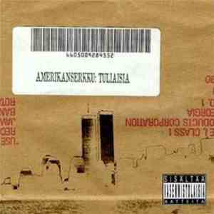 Amerikanserkku - Tuliaisia flac album