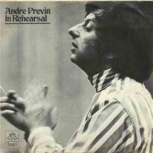 Andre Previn, The London Symphony Orchestra - Andre Previn In Rehearsal flac album