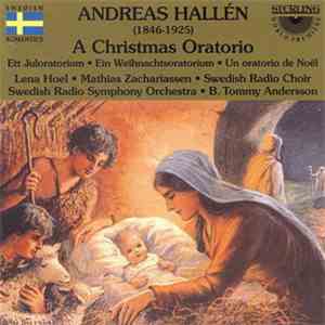 Andreas Hallén - Ett Juloratorium (A Christmas Oratorio) flac album