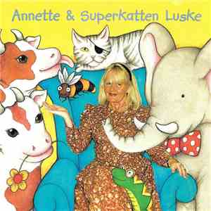 Annette - Annette & Superkatten Luske flac album