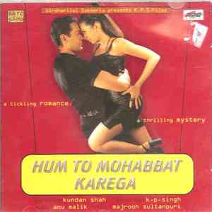 Anu Malik, Majrooh Sultanpuri - Hum To Mohabbat Karega flac album