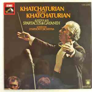 Aram Khatchaturian, The London Symphony Orchestra - Khatchaturian Dirigiert Khatchaturian flac album