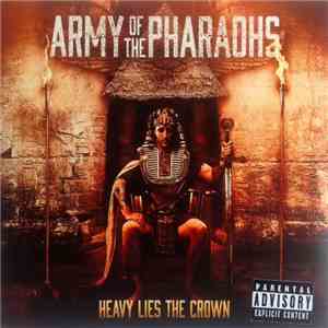 Army Of The Pharaohs - Heavy Lies The Crown flac album