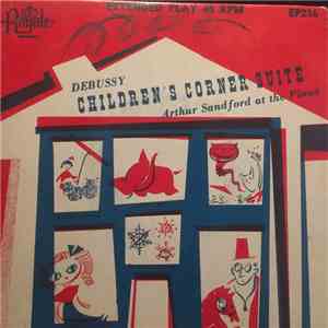Arthur Sandford - Debussy Children's Corner Suite flac album