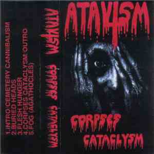 Atavism - Corpses Cataclysm flac album