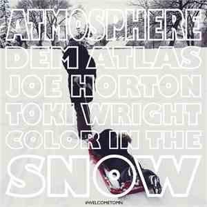 Atmosphere  - Color In The Snow flac album
