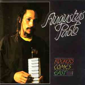 Augustus Pablo - Rockers Comes East flac album