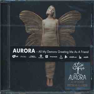 Aurora  - All My Demons Greeting Me As A Friend flac album