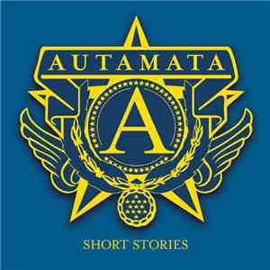 Autamata - Short Stories flac album
