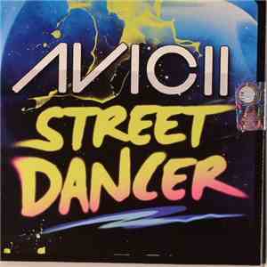 Avicii - Street Dancer flac album