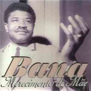 Bana - Merecimento De Mãe flac album