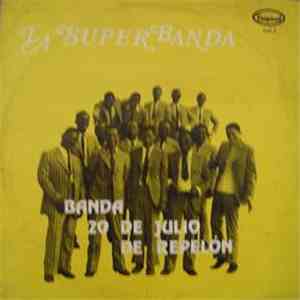 Banda 20 De Julio De Repelon - La Superbanda Vol III flac album