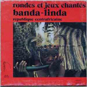 Banda - Rondes Et Jeux Chantés - Banda-Linda flac album