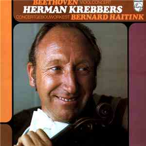 Beethoven - Herman Krebbers, Concertgebouworkest, Bernard Haitink - Vioolconcert flac album
