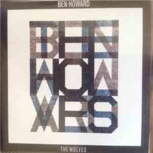 Ben Howard  - The Wolves flac album
