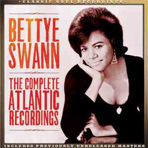 Bettye Swann - The Complete Atlantic Recordings flac album