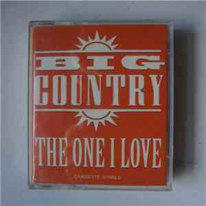 Big Country - The One I Love flac album