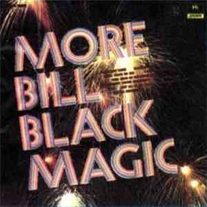 Bill Black's Combo - More Bill Black Magic flac album