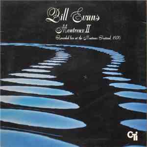 Bill Evans - Montreux II flac album