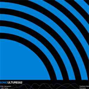 Billy Dalessandro / Jake Fairley - Soniculture 002 flac album
