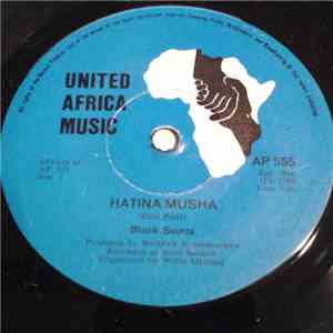 Black Saints - Hatina Musha / Mwoyo Wangu flac album