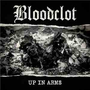 Bloodclot - Up In Arms flac album