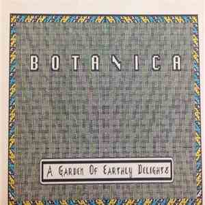 Botanica - A Garden Of Earthly Delights flac album