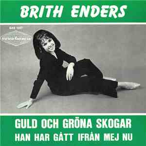 Brith Enders - Guld Och Gröna Skogar flac album