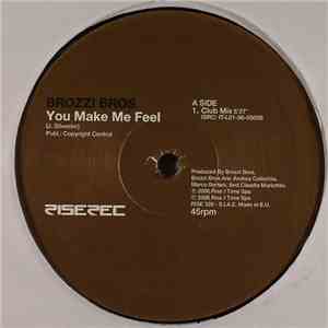 Brozzi Bros. - You Make Me Feel flac album