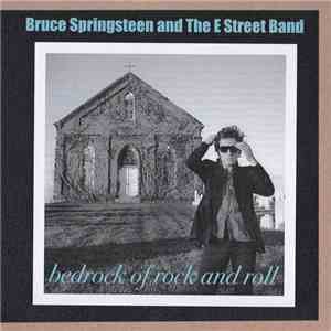Bruce Springsteen - Bedrock Of Rock And Roll flac album