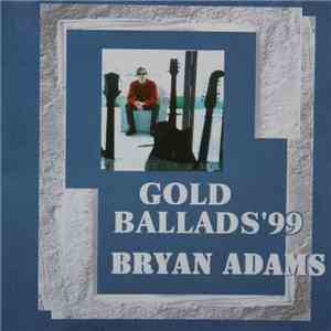 Bryan Adams - Gold Ballads '99 flac album