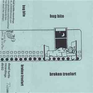 Bug Bite / Broken Tree Fort - Bug Bite / Broken Tree Fort flac album