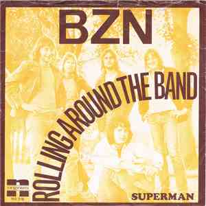 BZN - Rolling Around The Band flac album