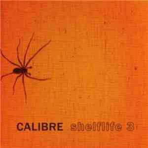 Calibre - Shelflife 3 flac album