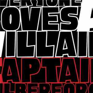 Captain Wilberforce - Everyone Loves A Villain flac album