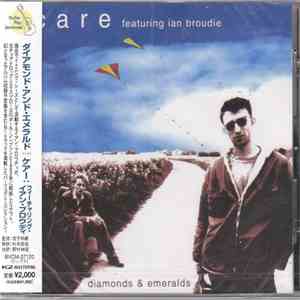 Care  Featuring Ian Broudie - Diamonds And Emeralds flac album