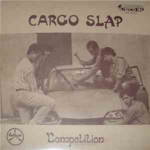 Cargo Slap - Competition flac album